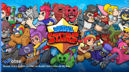 Brawl Stars Şekilli Nickler: En İyi İsim Seçenekleri