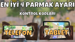 Pubg Mobile 4 Parmak Ayarı Kodu Nasıl Yapılır?