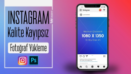 Instagram Tam Boy Fotoğraf Yükleme Yöntemleri