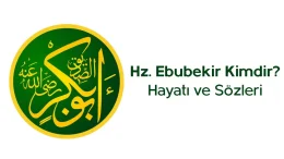 Hz. Ebubekir’in Halifelik Dönemi ve İslam’a Katkıları