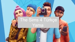 The Sims 4 Türkçe Yama: Adım Adım Yükleme Rehberi